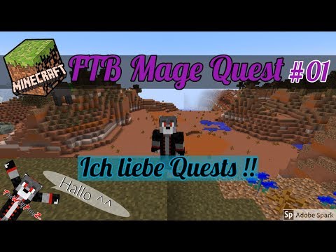 TheW0lfPlayZ -  I love quests!!  ^^ |  Minecraft |  FTB Mage Quest #01 | [GER]