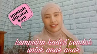 Download lagu kumpulan hadist pendek untuk anak anak mp3
