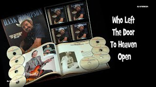 Hank Thompson  - Who Left the Door to Heaven Open