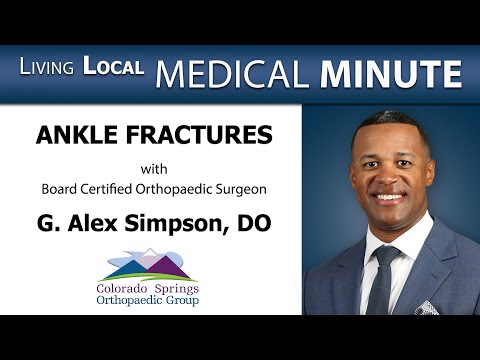 Fractured Ankles with Dr. Alex Simpson