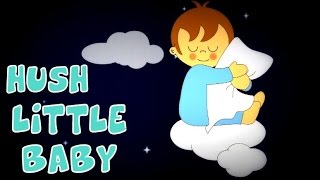 Hush Little Baby | Lullaby For Babies To Sleep