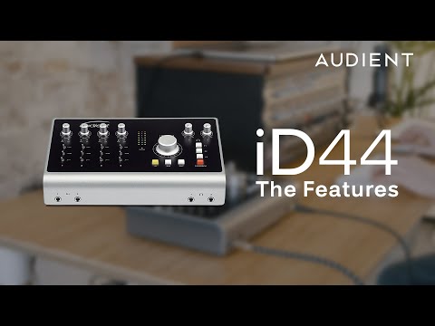 Audient iD44 - The Features