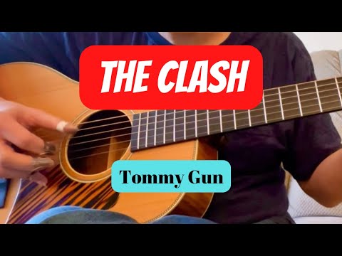 Tommy Gun - The Clash