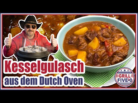 Kesselgulasch aus dem Dutch Oven | so einfach & lecker gelingt er auch im Topf | Grill Five-0 🤠