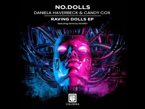 No.Dolls - Don't Wanna Destiny (Raving Dolls)