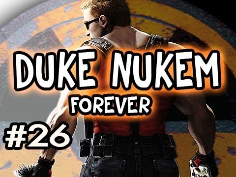 Duke Nukem Forever: Playthrough w/Nova Ep.26 - Finale The End