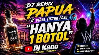 Download lagu HANYA 1 BOTOL🎶DJ REMIX PAPUA🎶VIRAL TIKTOK 2026 || Kano Music Party🎶 mp3 Download lagu HANYA 1 BOTOL🎶DJ REMIX PAPUA🎶VIRAL TIKTOK 2026 || Kano Music Party🎶 mp3