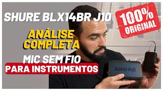 Video thumbnail for Microfone Shure BLX14BR J10 - Analise Completa by Jonathas | Violinista Empreendedor