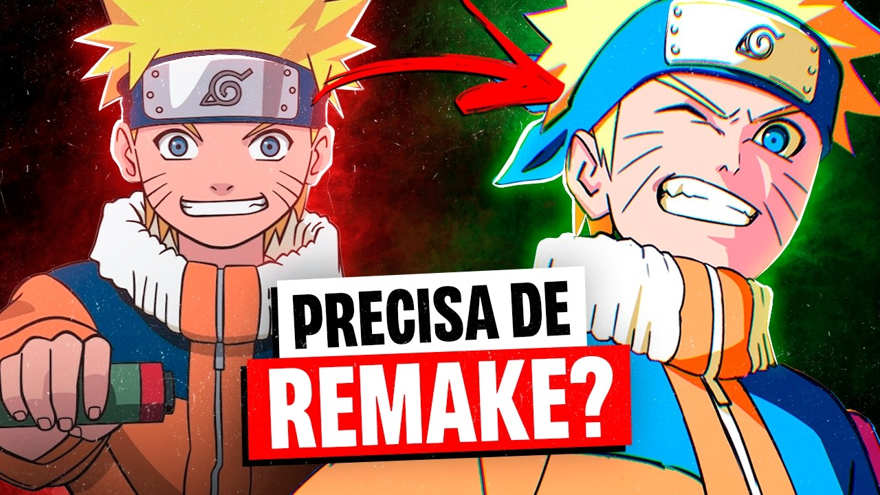 TODOS ANIMES PRECISAM DE REMAKE?!