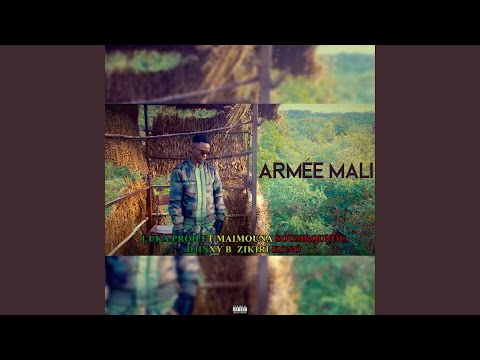 Armée Mali - Luka Prod feat Maimouna Soumbounou, Djinxy B, Zikiri Kono