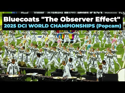 Totally NOT the Bluecoats at the 2025 DCI World Championships (Semifinal & Final Multicam)