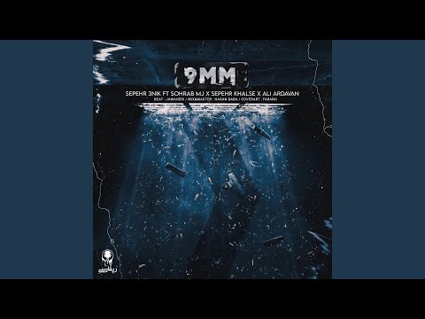 9MM (feat. Sepehr 3Nik)