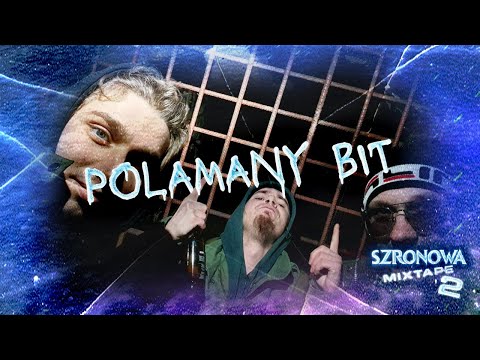 SZRONOWA - POŁAMANY (OFFICIAL WIDEO) prod. Sippy Blu