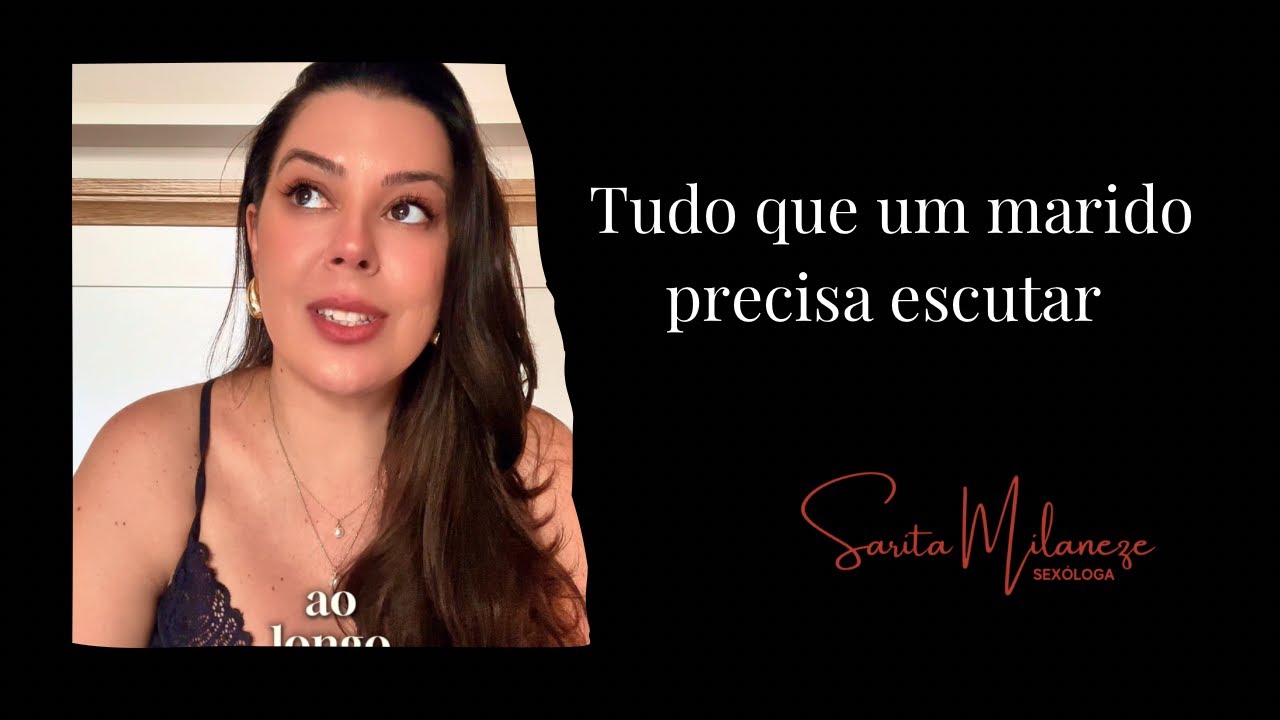 Tudo que um marido precisa escutar