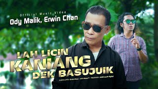 Download lagu Ody Malik, Erwin Chan - Lah Licin Kaniang Dek Basujuik mp3 Download lagu Ody Malik, Erwin Chan - Lah Licin Kaniang Dek Basujuik mp3