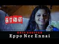 Eppo Nee Ennai | BASS BOOSTED AUDIO | Kaalai | STR, Vedika | Madhusree | G.V. Prakash Kumar