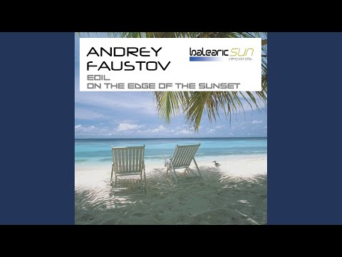 On The Edge Of The Sunset (Original Mix)