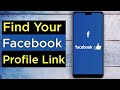 How to Find your Facebook Profile URL or link?