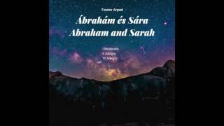 Tzumo Arpad : Ábrahám és Sára / Abraham and Sarah