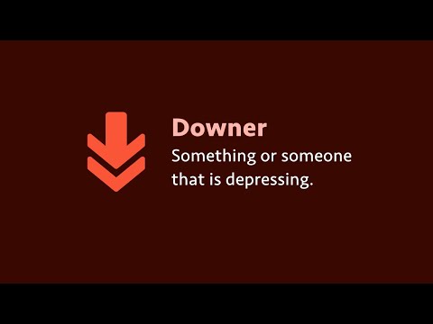 Slang: Downer (meaning, examples, pronunciation)