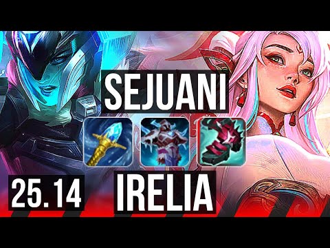 SEJUANI vs IRELIA (TOP) | KR Diamond | 25.14