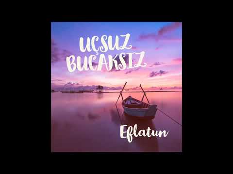 Eflatun - En Güzel Ben Sevdim