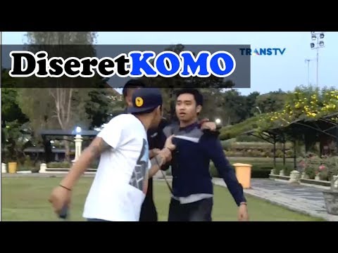 KOMO Nyeret Target Seperti Maling Ayam Gara2 Nyakitin 2 Cewek - Katakan Putus 15 Juni 2017