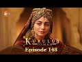 Kurulus Osman Urdu - Season 5 Episode 148