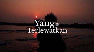 Download lagu SHEILA ON 7 - YANG TERLEWATKAN (SMVLL COVER) mp3