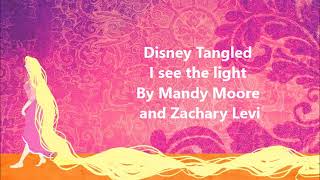 I see the light - Disney Tangled ( Lyrics )