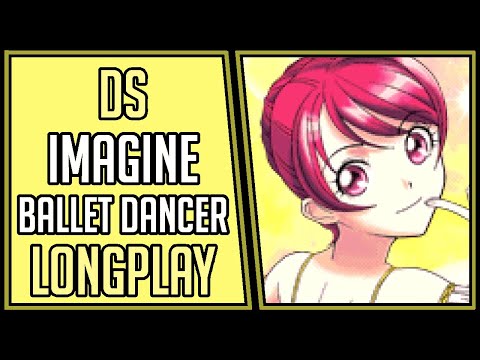 Imagine: Ballet Dancer/Star (Keira Playthrough+Bonus) | DS | Longplay | Walkthrough #30 [4Kp60]