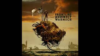 Front Line Assembly - Warmech - full album (2018)