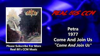 Petra - Come And Join Us (HQ)