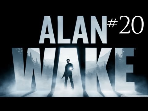Let's Play Alan Wake [Part 20] - Barry ist ein wahrer Kumpel