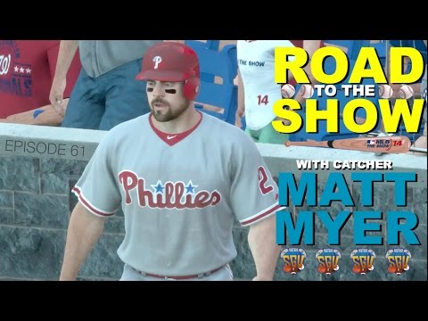 MLB 14 The Show (PS4): Matt Myer (Catcher) Road To The Show - EP61 (Phillies Debut!)