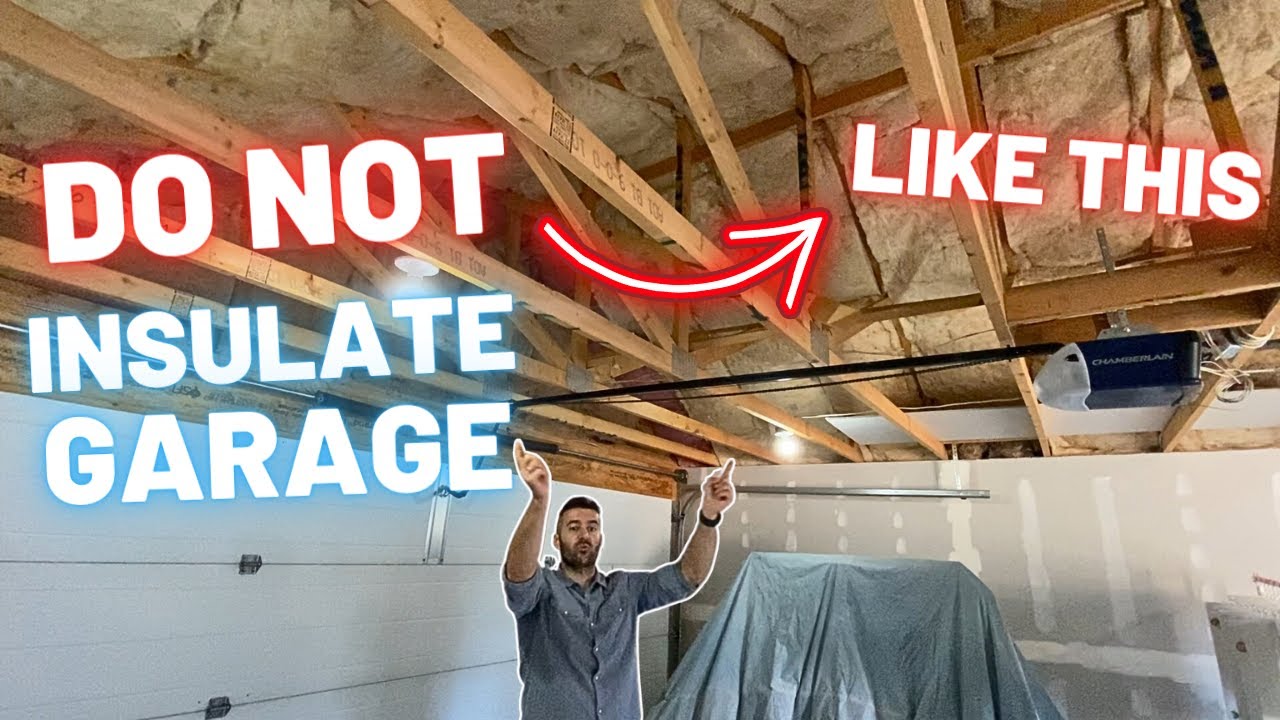 Garage Insulating Mistake