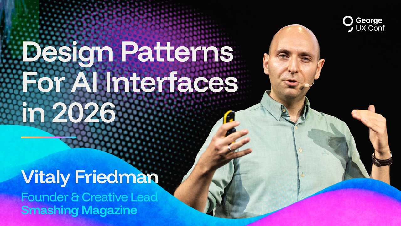07 · Design Patterns For AI Interfaces in 2026 · Vitaly Friedman