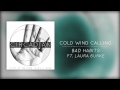 Cold Wind Calling x Laura Burke - "Bad Habits ...