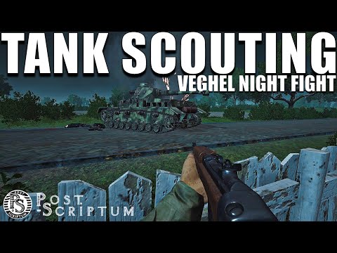 Scouting for Tanks with Logistics in Night Fight over Veghel Post Scriptum gameplay
