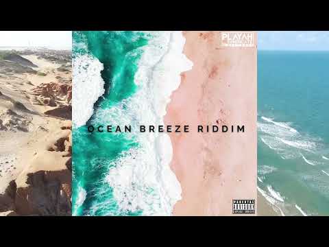Ocean Breeze Riddim - Papii, Belles La Flare & Pternsky