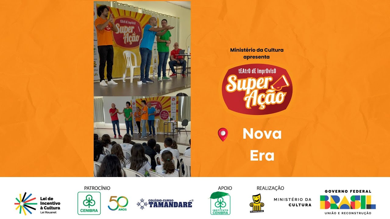 SUPER AÇÃO em Nova Era, MG