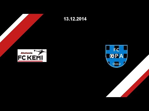 FC Kemi Akatemia - FC OPA, 13.12.2014