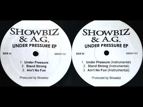 Showbiz and AG - Under Pressure EP (Full Vinyl EP)