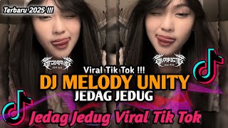 Download lagu DJ MELODY UNITY JEDAG JEDUG VIRAL TIK TOK TERBARU || DJ MELODY UNITY YANG KALIAN CARI ‼️ mp3 Download lagu DJ MELODY UNITY JEDAG JEDUG VIRAL TIK TOK TERBARU || DJ MELODY UNITY YANG KALIAN CARI ‼️ mp3