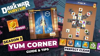Dark War Survival (Season 5) The Ultimate Yum Corner Guide – Tips to Get Perfect Clears & Rewards