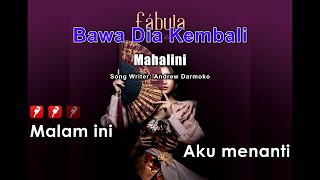 Download lagu Mahalini - Bawa Dia Kembali ( Karaoke With Backing Vocal ) #FABULA mp3
