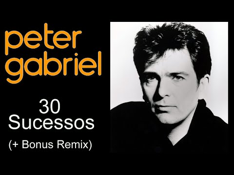 PeterGabriel - 30 Sucessos (+Bonus Remix)