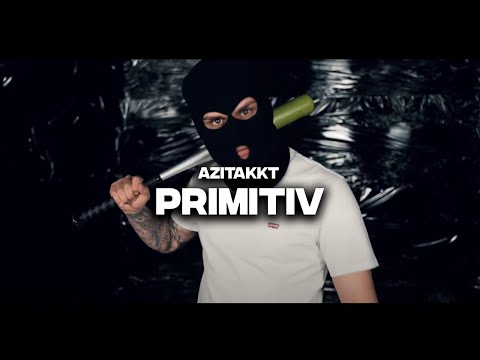 Azitakkt - Primitiv (prod. by skyrobeats x SCXTT)
