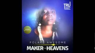 01 Maker of the Heavens