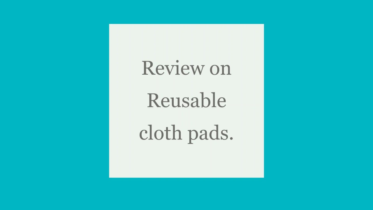 Reusable Cloth Pads